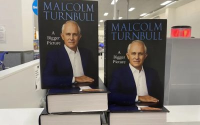 A Bigger Picture: Malcolm Turnbull’s drama-filled memoir